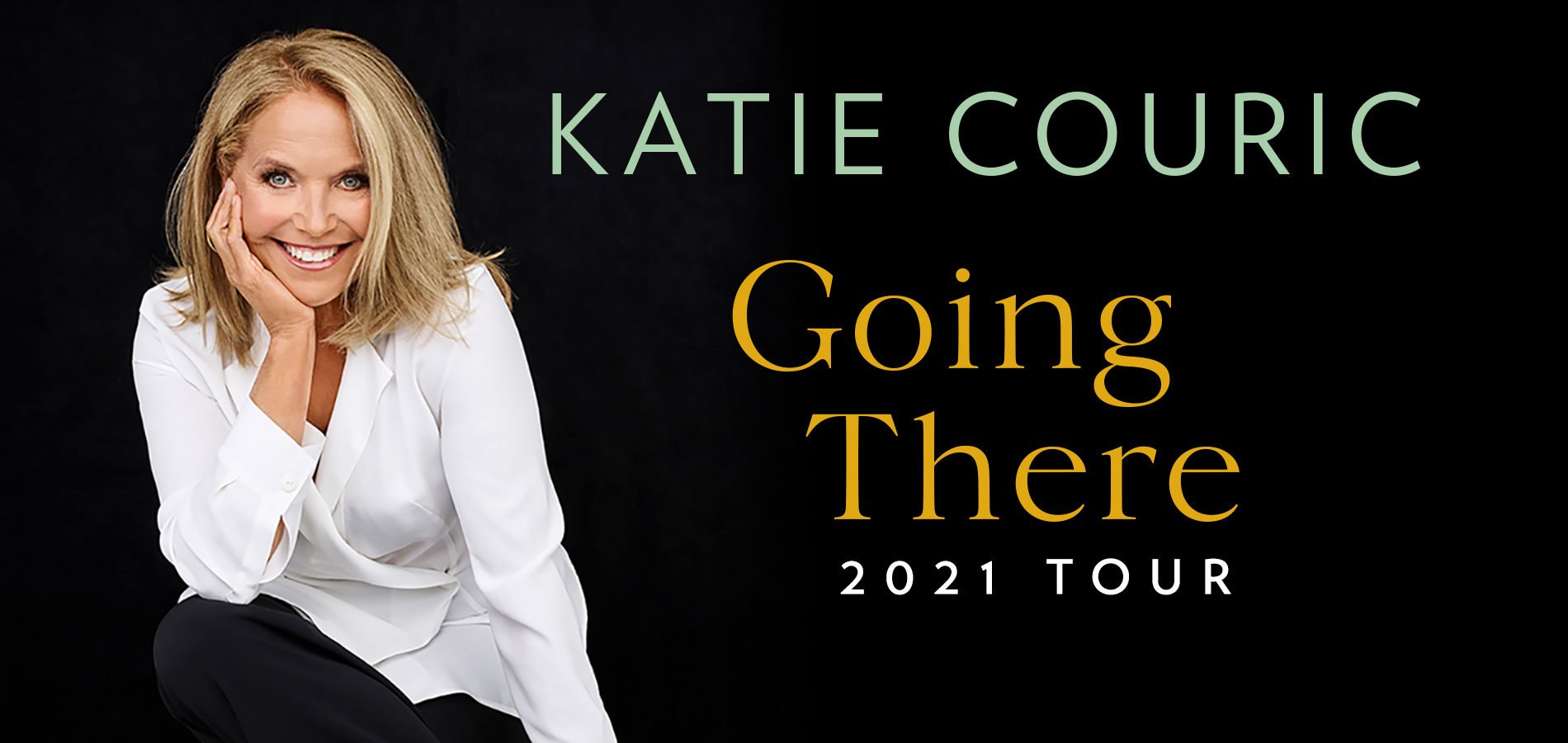 Katie Couric: “Going There” Live